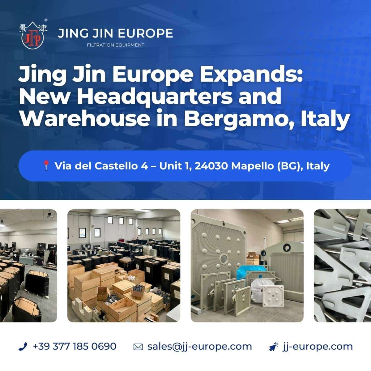 Jing Jin Europe Expands New Headquarters and Warehouse in Bergamo, Italy 🏭 (1)